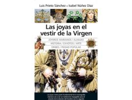 Livro Las Joyas En El Vestir De La Virgen de Luis G. Prieto Sanchez (Espanhol)