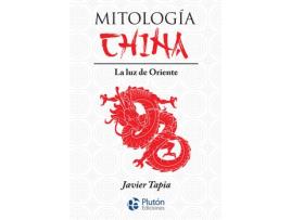 Livro Mitología China de Javier Tapia (Espanhol)