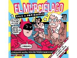 Livro El Murciélago Sale A Por Birras de Álvaro Ortiz (Espanhol)