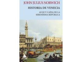 Livro Historia De Venecia de John Julius Norwich (Espanhol)