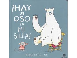 Livro ¡Hay Un Oso En Mi Silla! de Ross Collins (Espanhol)