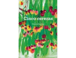 Livro Cinco Cerezas de Vittoria Facchinni (Espanhol)