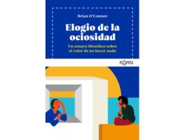 Livro Elogio De La Ociosidad de Brian O´Connor (Español)