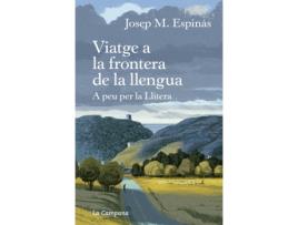 Livro Viatge A La Frontera De La Llengua de Josep Maria Espinas (Catalão)