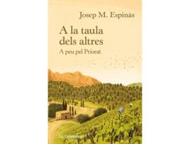 Livro A La Taula Dels Altres de Josep Maria Espinas (Catalão)