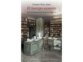 Livro El Tiempo Ausente de Pérez Esain Crisanto (Espanhol)