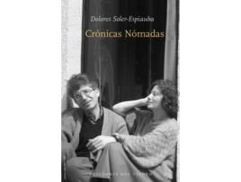 Livro Crónicas Nómadas de Soler-Espiauba Dolores (Espanhol)  