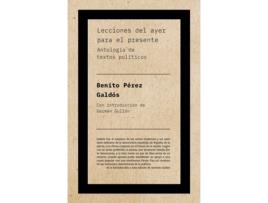 Livro Lecciones Del Ayer Para El Presente de Benito Pérez Galdós (Espanhol)