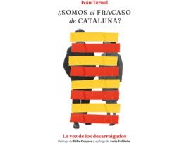 Livro ¿Somos El Fracaso De Cataluña? de Iván Teruel (Espanhol)