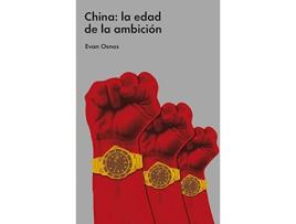 Livro China: La Edad De La Ambición de Evan Osnos (Espanhol)