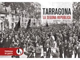 Livro Tarragona La Segona República de Jordi Piqué Padró (Catalão)