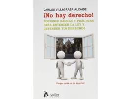 Livro ¡No Hay Derecho! de Carlos Villagrasa Alcaide (Espanhol)
