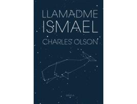 Livro Llamadme Ismael de Charles Olson (Espanhol)