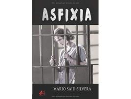 Livro Asfixia de Mario Said Silvera (Espanhol)