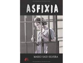Livro Asfixia de Mario Said Silvera (Espanhol)