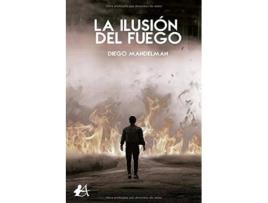 Livro La Ilusión Del Fuego de Diego Mandelman (Espanhol)