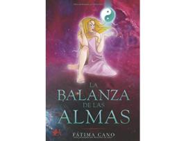 Livro La Balanza De Las Almas de Fátima Cano (Espanhol)
