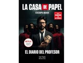 Livro La Casa De Papel. Escape Book Edición Especial de Ivan Tapia (Espanhol)