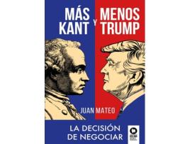 Livro Más Kant Y Menos Trump de Juan Mateo Díaz (Espanhol)