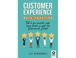 Livro Customer Experience Guía Práctica de Luz Hernández (Espanhol)