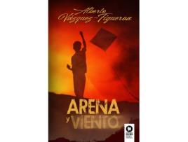 Livro Arena Y Viento de Alberto Vázquez-Figueroa (Espanhol)