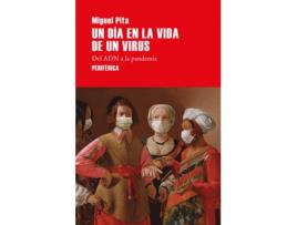 Livro Un Día En La Vida De Un Virus de Miguel Pita (Español)