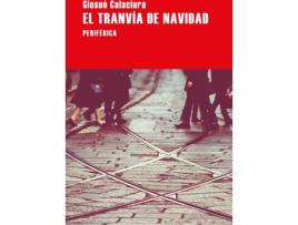 Livro El Tranvía De Navidad de Giosuè Calaciura (Espanhol)