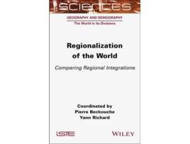 Livro Regionalization of the World de Beckouche, Pierre et al. (Inglês - Capa Dura)