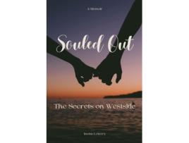 Livro Souled Out The Secrets On Westside De Inetta Lowery (inglês)