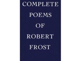 Livro Complete Poems of Robert Frost de Robert Frost (Inglês)