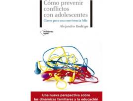 Livro Cómo Prevenir Conflictos Con Adolescentes de Alejandro Rodrigo (Espanhol)