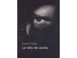 Livro La Tela De Araña de Eduard Plazas Franco (Espanhol)