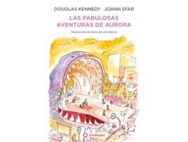 Livro Fabulosas Aventuras De Aurora, Las de Douglas Kennedy (Espanhol)