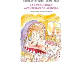 Livro Fabulosas Aventuras De Aurora, Las de Douglas Kennedy (Espanhol)