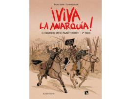 Livro Viva La Anarquía 2 de Loth Bruno (Espanhol)