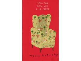 Livro Solo Son Deja Vus A La Carta de Mauro Entrialgo (Espanhol)