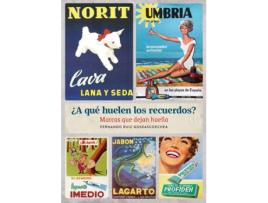 Livro A Que Huelen Los Recuerdos? de Fernando Ruiz Goseascoechea (Espanhol)