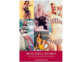 Livro Beautiful Women. Pin-Ups Y Bombshells Inolvidables de Guillem Medina (Espanhol)