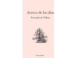 Livro Acerca De Los Días de De Villena Fernando (Espanhol)