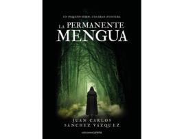 Livro La Permanente Mengua de Sánchez Vázquez Juan Carlos (Espanhol)