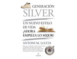 Livro Generación Silver de Antoni M. Lluch (Espanhol)