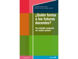 Livro ¿Quién Forma A Los Futuros Docentes? de Graciela Cordero Arroyo (Espanhol)