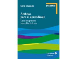 Livro Ámbitos Para El Aprendizaje de Coral Elizondo Carmona (Espanhol) 