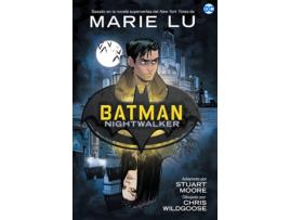 Livro Batman Nightwalker de Marie Lu (Espanhol)