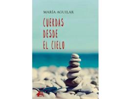 Livro Cuerdas Desde El Cielo de María Aguilar (Espanhol)