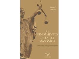 Livro Los Fundamentos De La Ley Masónica de Albert Gallatin Mackey (Espanhol)