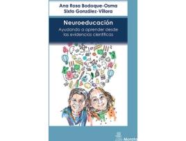 Livro Neuroeducación. Ayudando A Aprender Desde Las Evidencias Científicas de Ana Rosa Bodoque-Osma (Espanhol)