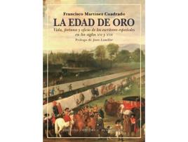 Livro La Edad De Oro de Francisco Martínez Cuadrado (Espanhol)