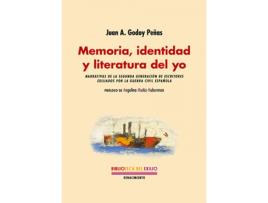 Livro Memoria, Identidad Y Literatura Del Yo de Juan A. Godoy Peñas (Español)