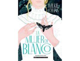 Livro La Mujer De Blanco de Wilkie Collins (Espanhol)